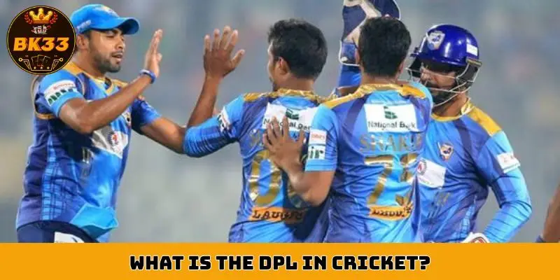 What is the DPL in cricket?